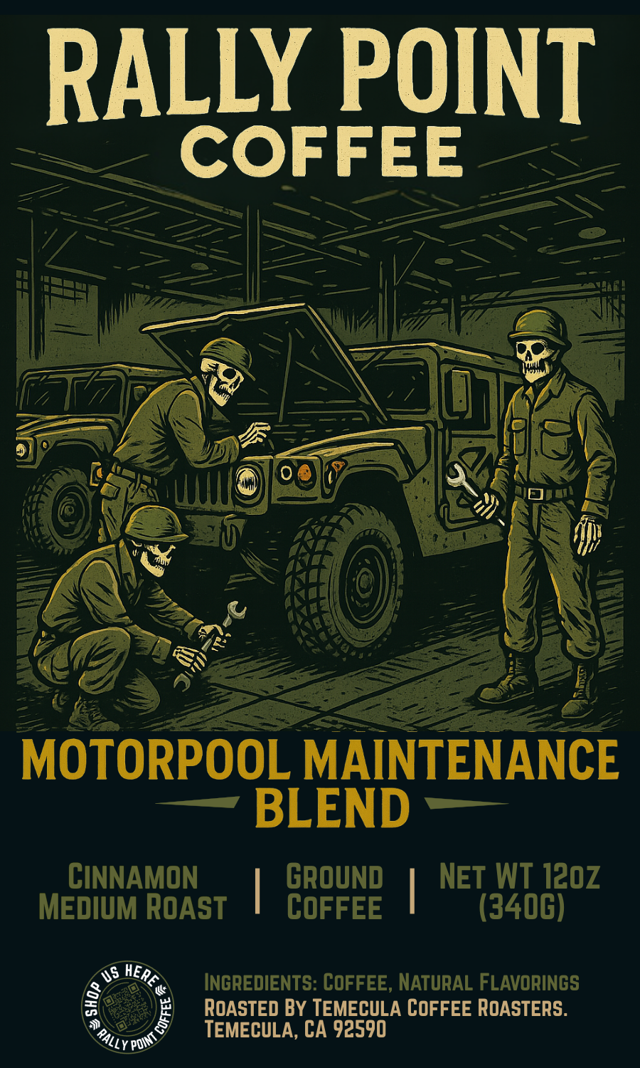 Motorpool Maintenance Blend- Cinnamon Medium Roast