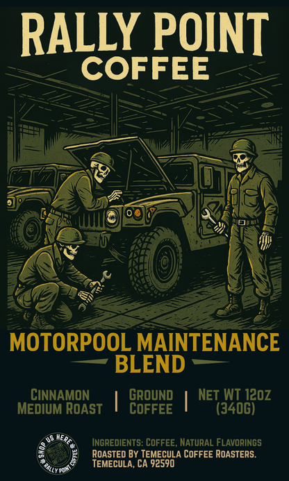 Motorpool Maintenance Blend- Cinnamon Medium Roast