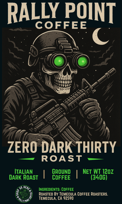 Zero Dark Thirty Roast - Italian Dark Roast
