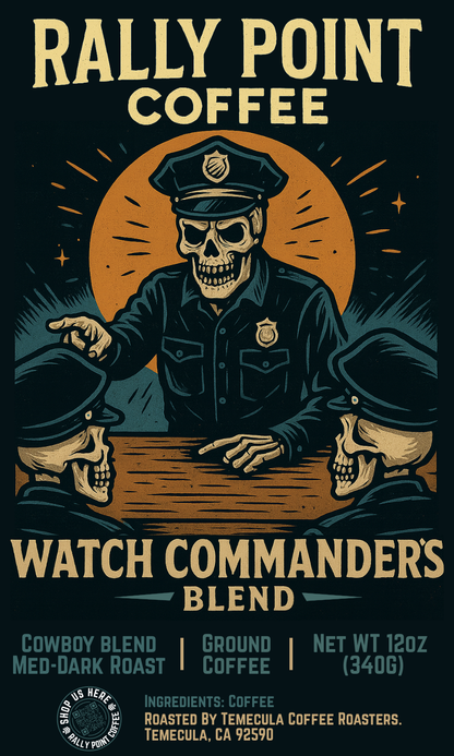 Watch Commander's Blend- Cowboy Med-Dark Roast